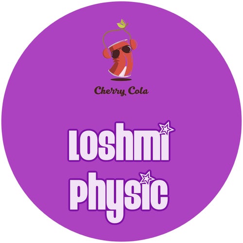 Loshmi - Physic [CCR073]